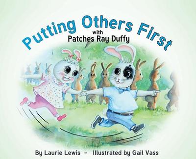 Putting Others First with Patches Ray Duffy
