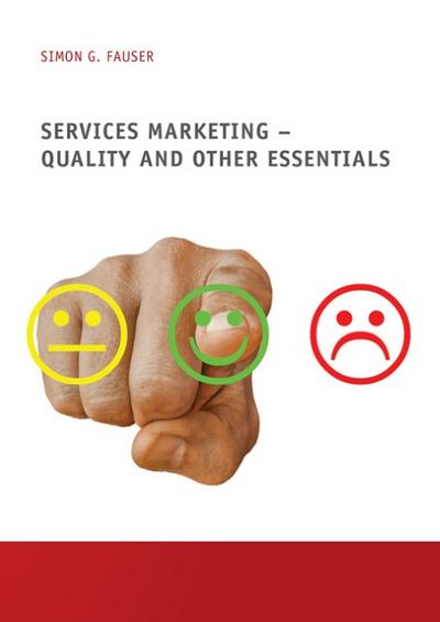 Services Marketing - Quality and other Essentials