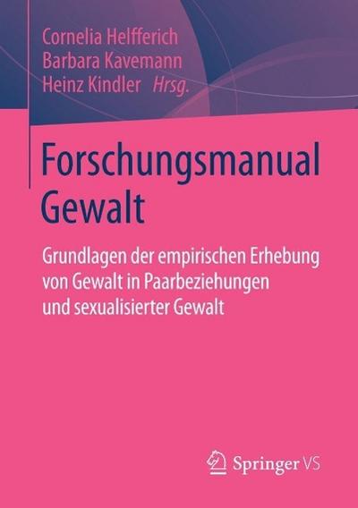 Forschungsmanual Gewalt