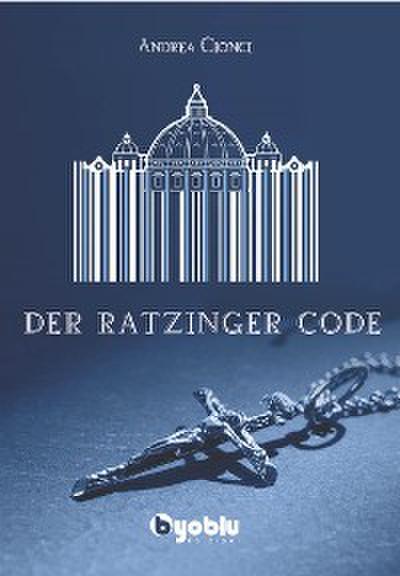 Der Ratzinger Code