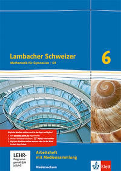 Lambacher Schweizer Mathematik 6 - G9. Ausgabe Niedersachsen