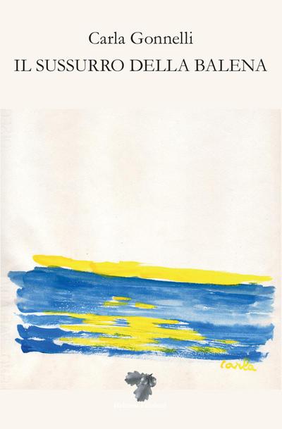 Gonnelli, C: Sussurro della balena
