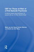CBT for Those at Risk of a First Episode Psychosis