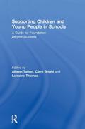 Supporting Children and Young People in Schools