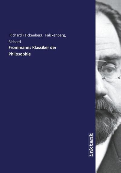 Frommanns Klassiker der Philosophie