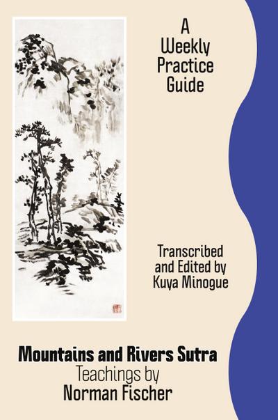 Mountains and Rivers Sutra