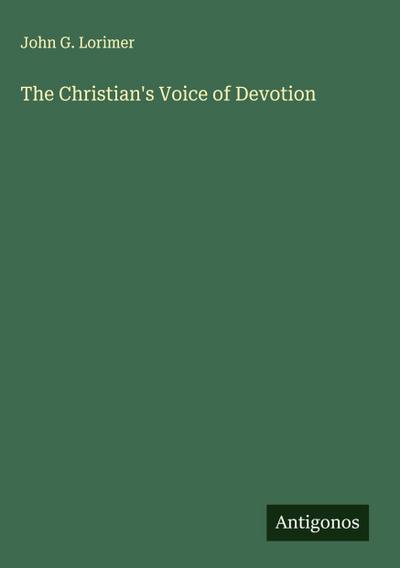 The Christian’s Voice of Devotion