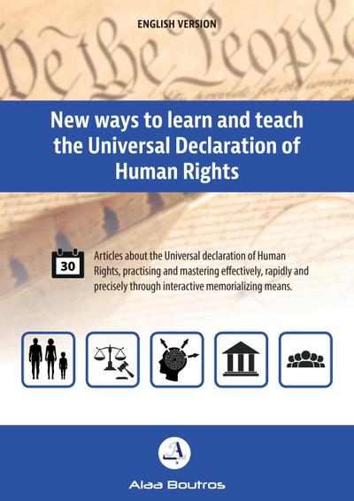 New Ways to Learn and Teach the Universal Declaration of Human Rights