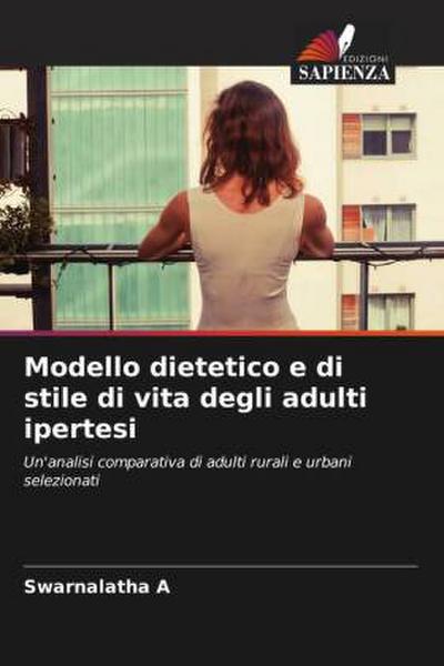 Modello dietetico e di stile di vita degli adulti ipertesi