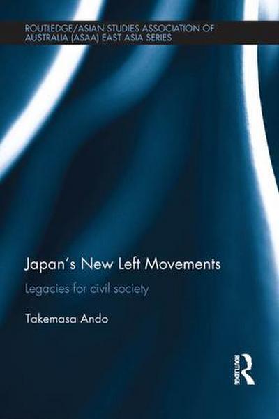 Japan’s New Left Movements