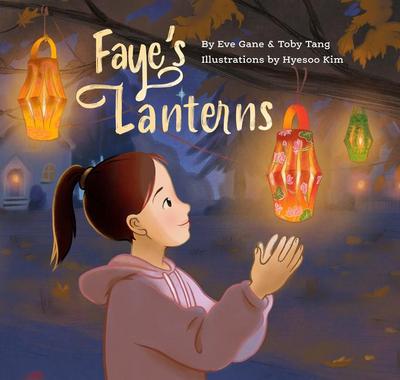 Faye’s Lanterns
