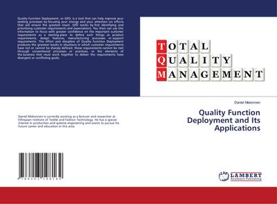 Quality Function Deployment and Its Applications