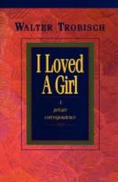 I Loved a Girl