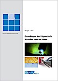 Grundlagen der Fügetechnik