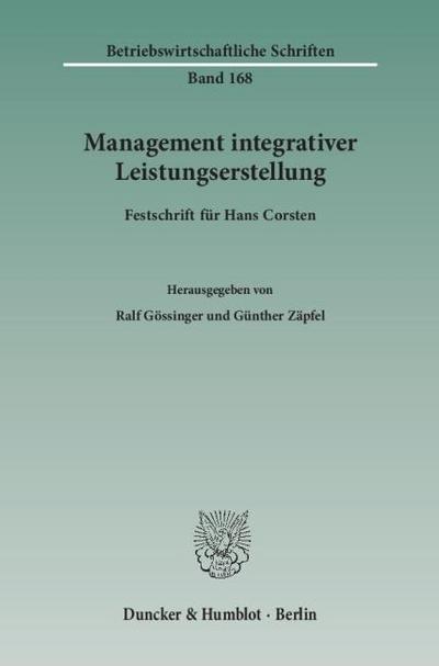 Management integrativer Leistungserstellung.