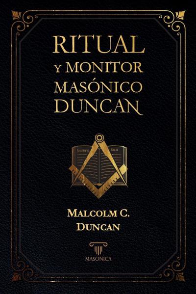 Ritual y monitor masónico Duncan