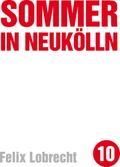 Sommer in Neukölln