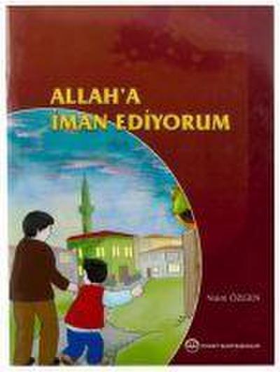 Allaha Iman Ediyorum