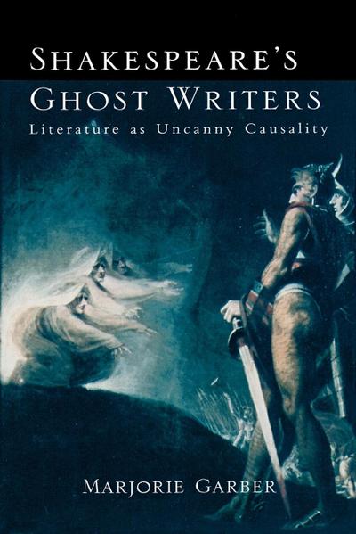 Shakespeare’s Ghost Writers