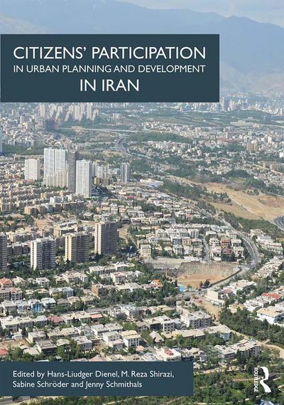 Citizens’ Participation in Urban Planning and Development in Iran