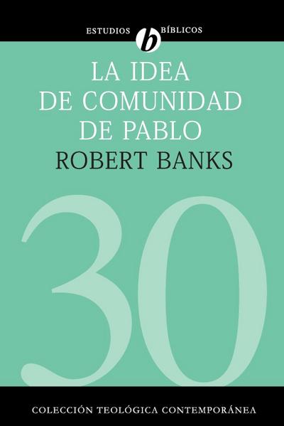 La idea de comunidad de Pablo