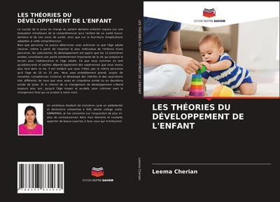 LES THÉORIES DU DÉVELOPPEMENT DE L’ENFANT