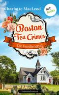 Boston Tea Crimes – Die Familiengruft