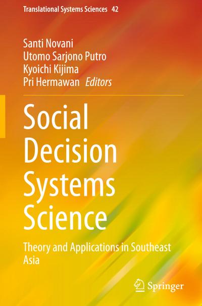 Social Decision Systems Science