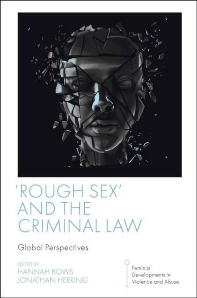 ’Rough Sex’ and the Criminal Law