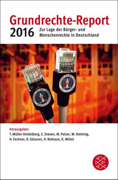 Grundrechte-Report 2016: Zur Lage der Bürger- und Menschenrechte in Deutschland