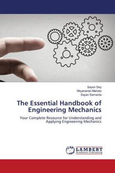 The Essential Handbook of Engineering Mechanics