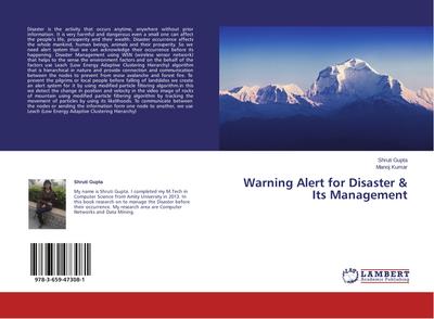 Warning Alert for Disaster & Its Management
