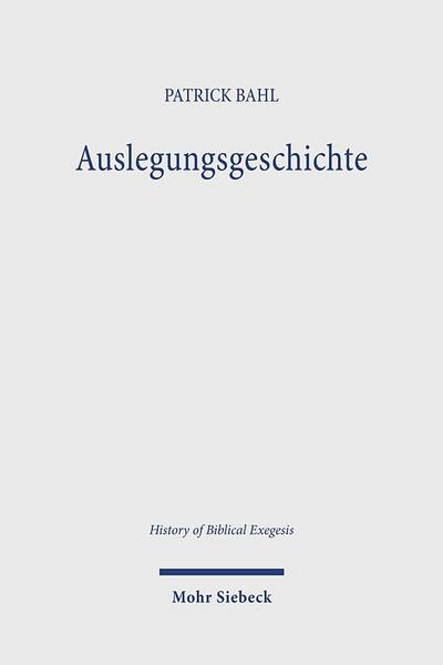 Auslegungsgeschichte