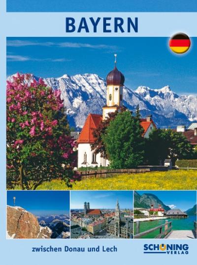 Bayern: zwischen Donau und Lech