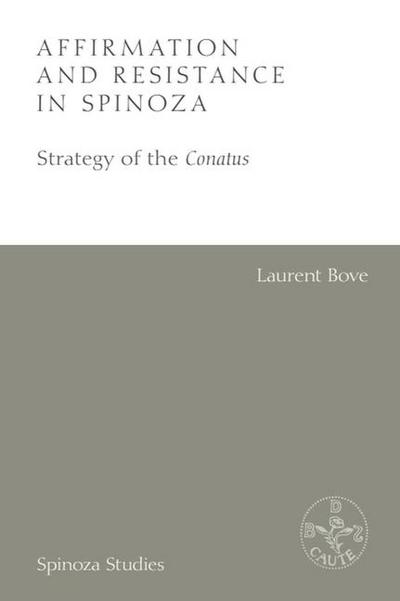 Affirmation and Resistance in Spinoza