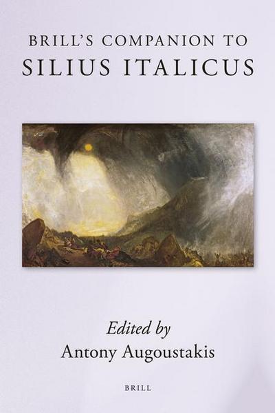 Brill’s Companion to Silius Italicus