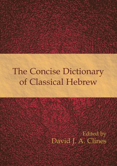 The Concise Dictionary of Classical Hebrew
