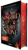 The Songbird and the Heart of Stone