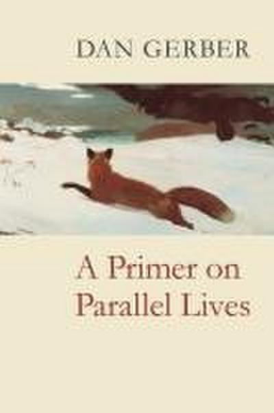 A Primer on Parallel Lives
