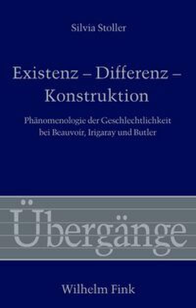 Existenz, Differenz, Konstruktion