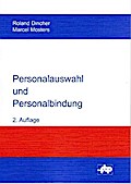 Personalauswahl und Personalbindung