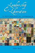 Leadership and Liberation