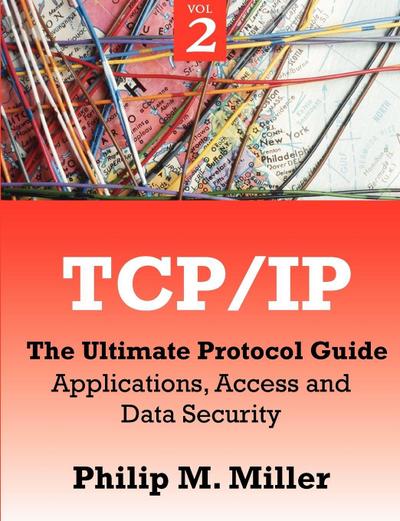 TCP/IP - The Ultimate Protocol Guide