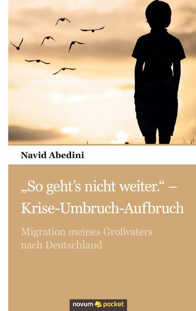 "So geht’s nicht weiter." - Krise-Umbruch-Aufbruch