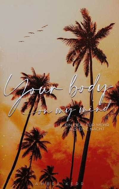 Your body on my mind