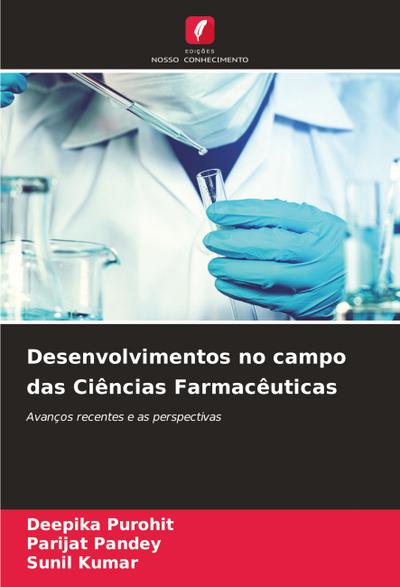 Desenvolvimentos no campo das Ciências Farmacêuticas