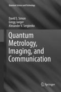Quantum Metrology, Imaging, and Communication