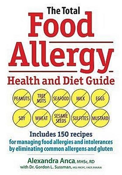 The Total Food Allergy Health and Diet Guide
