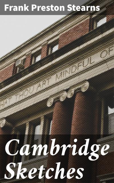 Cambridge Sketches