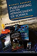 PUBLISHING AND THE ADVANCEMENT OF SCIENCE